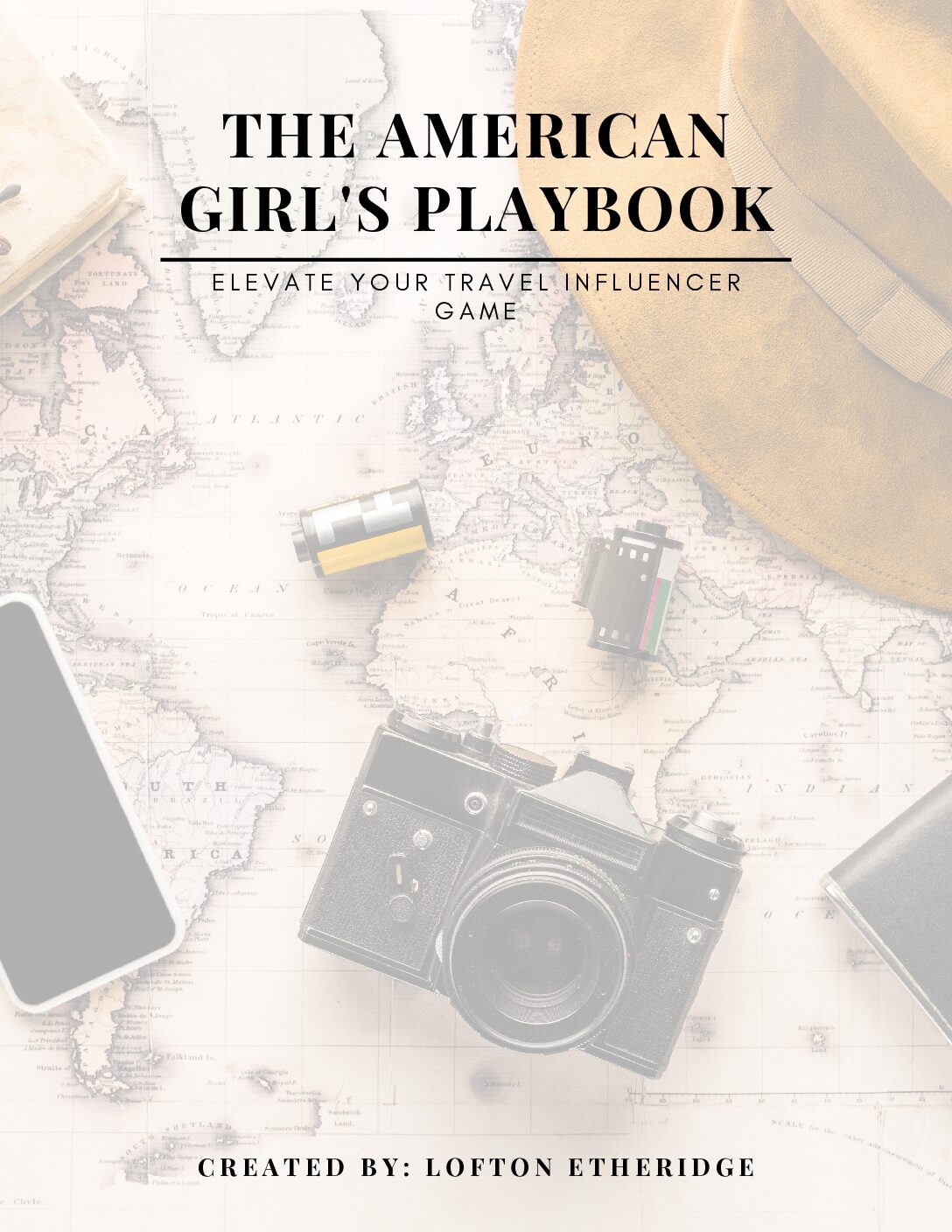The American Girl's Playbook | Elevate Your Travel Influencer Game