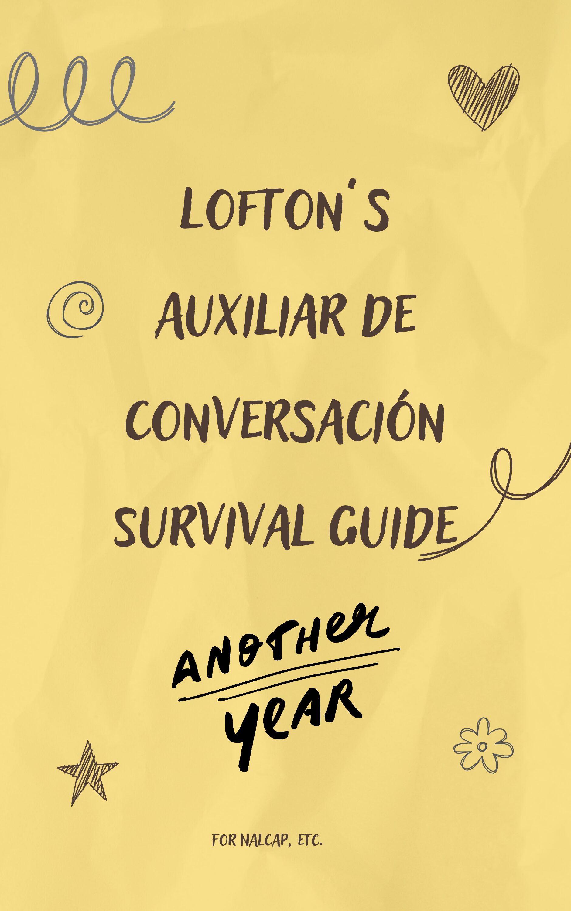Auxiliar School Survival Guide | Another Year