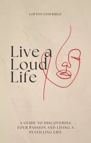 Live a Loud Life Workbook